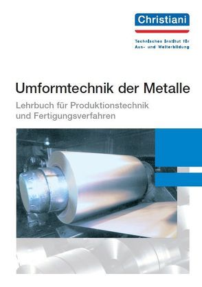 Umformtechnik der Metalle von Taube,  Karl