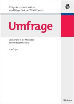 Umfrage von Décieux,  Jean Philippe, Eirmbter,  Willy H., Heinz,  Andreas, Jacob,  Rüdiger