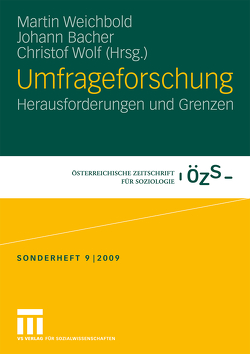 Umfrageforschung von Bacher,  Johann, Weichbold,  Martin, Wolf,  Christof