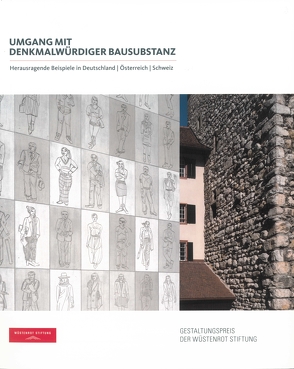 Umgang mit denkmalwürdiger Bausubstanz von Hartmann,  René, Krämer,  Stefan