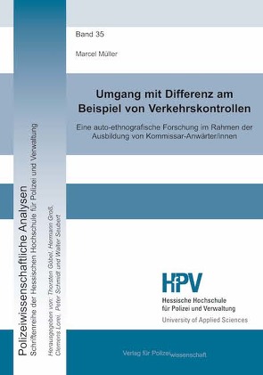 Umgang mit Differenz am Beispiel von Verkehrskontrollen von Müller,  Marcel