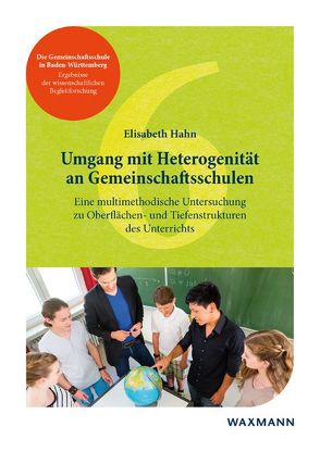 Umgang mit Heterogenität an Gemeinschaftsschulen von Hahn,  Elisabeth