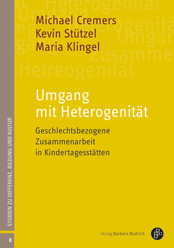 Umgang mit Heterogenität von Budde,  Juergen, Cremers,  Michael, Klingel,  Maria, Stützel,  Kevin