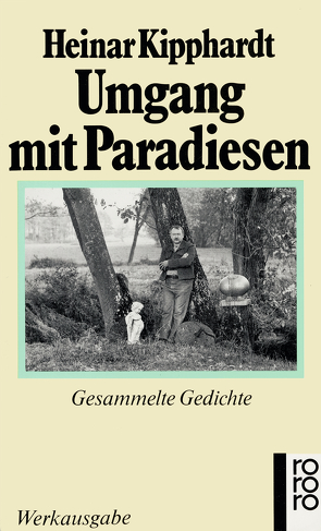 Umgang mit Paradiesen von Kipphardt,  Heinar