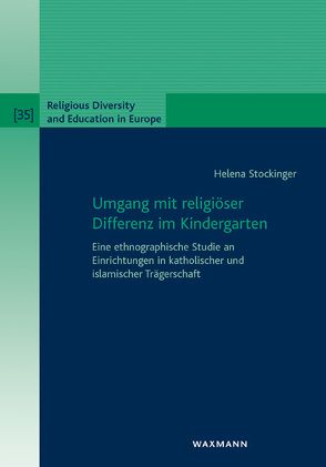 Umgang mit religiöser Differenz im Kindergarten von Stockinger,  Helena