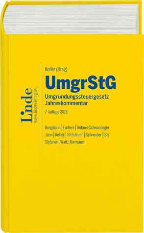 Umgründungssteuergesetz von Bergmann,  Sebastian, Furherr,  Gebhard, Hübner-Schwarzinger,  Petra, Jann,  Martin, Kofler,  Georg, Rittsteuer,  Franz, Schneider,  Thomas, Six,  Martin, Stefaner,  Markus, Waitz-Ramsauer,  Kornelia