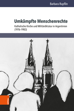 Umkämpfte Menschenrechte von Rupflin,  Barbara