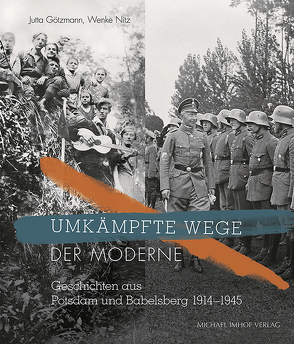 Umkämpfte Wege der Moderne von Götzmann,  Jutta, Nitz,  Wenke