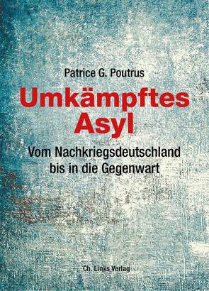 Umkämpftes Asyl von Poutrus,  Patrice