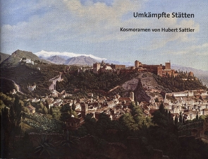 Umkämpfte Stätten von Flandera,  Christian, Laub,  Peter, Plasser,  Gerhard