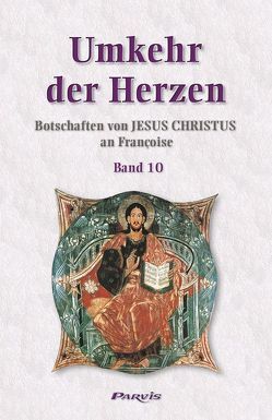 Umkehr der Herzen – Band 10 von Françoise, Keinath,  Christine