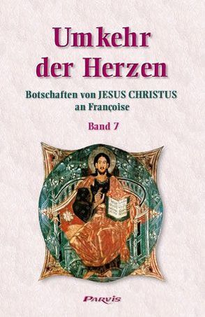 Umkehr der Herzen – Band 7 von Françoise, Salhofer,  Christine