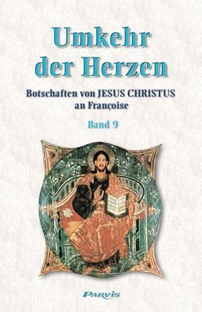 Umkehr der Herzen – Band 9 von Françoise, Salhofer,  Christine