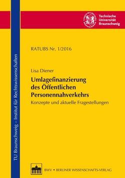 Umlagefinanzierung des Öffentlichen Personennahverkehrs von Diener,  Lisa