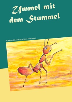 Ummel mit dem Stummel von Seider,  Karl-Heinz