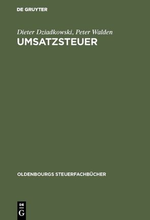 Umsatzsteuer von Dziadkowski,  Dieter, Walden,  Peter