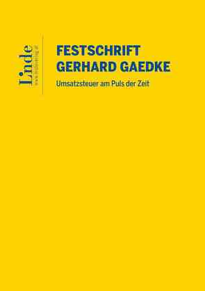 Umsatzsteuer am Puls der Zeit von Beiser,  Reinhold, Bieber,  Thomas, Brandl,  Rainer, Gaedke,  Klaus, Huber-Wurzinger,  Edith, Leitner,  Roman, Mayr,  Mario, Menhofer,  Stefan, Möstl,  Friedrich, Pernegger,  Robert, Pinter,  Katharina, Prodinger,  Christian, Pülzl,  Peter, Stingl,  Walter, Summersberger,  Walter, Tumpel,  Michael, Ungericht,  Josef, Weinzierl,  Christine, Zorn,  Nikolaus