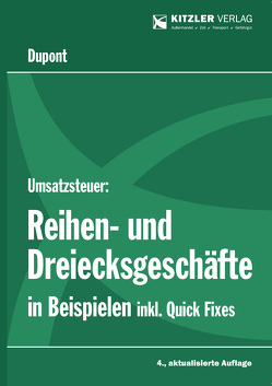 Umsatzsteuer: Reihen- und Dreiecksgeschäfte von StB. Dupont,  Fernand