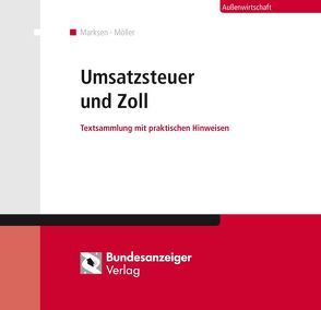 Umsatzsteuer und Zoll von Harksen,  Nathalie, Moeller,  Thomas
