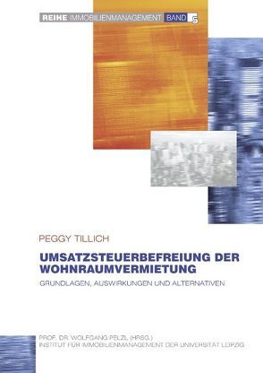 Umsatzsteuerbefreiung der Wohnraumvermietung von Tillich,  Peggy