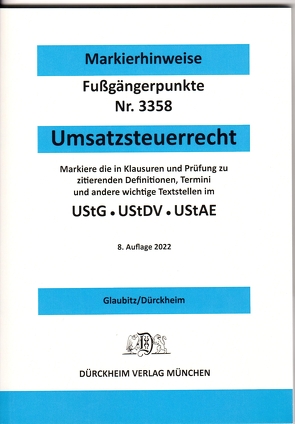 UMSATZSTEUERRECHT Dürckheim-Markierhinweise/Fußgängerpunkte für das Steuerberaterexamen von Dürckheim,  Constantin, Glaubitz,  Thorsten