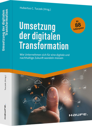 Umsetzung der digitalen Transformation von Tuczek,  Hubertus C.