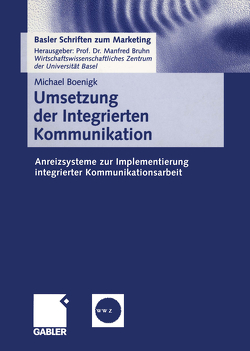 Umsetzung der Integrierten Kommunikation von Boenigk,  Michael