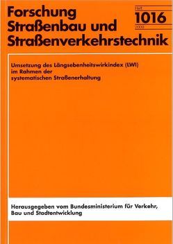 Umsetzung des Längsebenheitswirkindex (LWI) im Rahmen der systematischen Straßenerhaltung von Socina,  Mihai