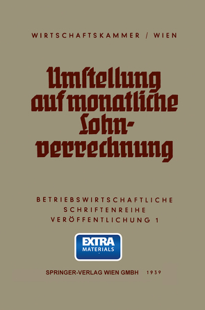 Umstellung auf monatliche Lohnverrechnung von Julius Springer