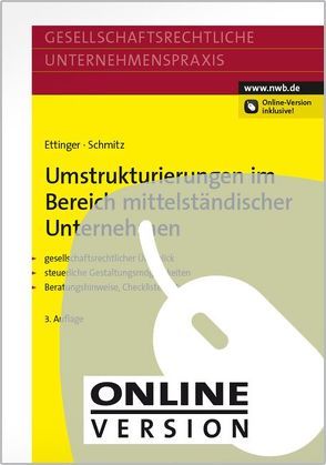 Umstrukturierungen im Bereich mittelständischer Unternehmen von Ettinger,  Jochen, Schmitz,  Markus