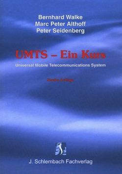 UMTS – Ein Kurs von Althoff,  Marc P, Seidenberg,  Peter, Walke,  Bernhard