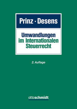 Umwandlungen im Internationalen Steuerrecht von Beinert,  Stefanie, Bindl,  Elmar, Braun,  Julia, Desens,  Marc, Drinhausen,  Florian, Engel,  Benjamin, Engelmann,  Emanuel, Freeden,  Arne von, Frey,  Johannes, Gerten,  Andreas, Gesell,  Harald, Goller,  Gerd, Haller,  Alexander, Jäschke,  Dirk, Keinath,  Astrid, Korff,  Matthias, Leherpeur,  Marion, Leidel,  Sebastian, Link,  Cornelius, Pitzal,  Christian, Prinz,  Ulrich, Prinz/Desens, Rasch,  Stephan, Riedel,  Lisa, Scheifele,  Matthias, Schnittker,  Helder, Schümmer,  Kevin, Sedemund,  Jan, Stadler,  Rainer, Sterner,  Ingo