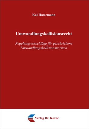 Umwandlungskollisionsrecht von Hawemann,  Kai