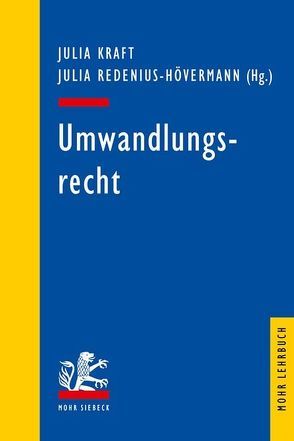 Umwandlungsrecht von Kraft,  Julia, Redenius-Hövermann,  Julia