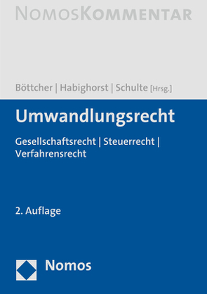 Umwandlungsrecht von Böttcher,  Lars, Habighorst,  Oliver, Schulte,  Christian