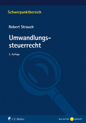 Umwandlungssteuerrecht von Strauch,  Robert