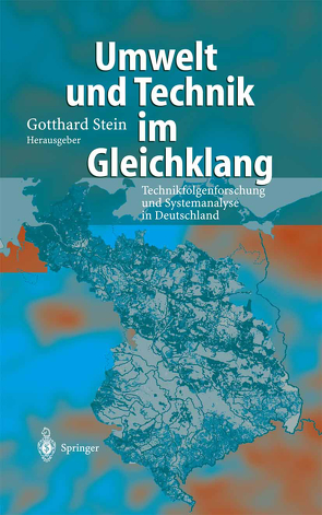 Umwelt und Technik im Gleichklang von Stein,  Gotthard