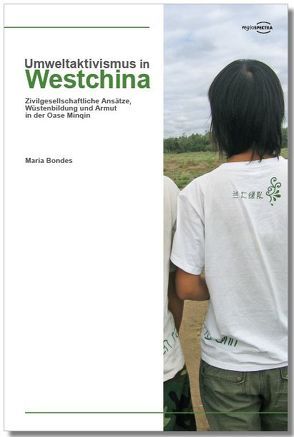 Umweltaktivismus in Westchina von Bondes,  Maria