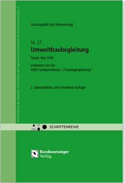 Umweltbaubegleitung – Leistungsbild und Honorierung