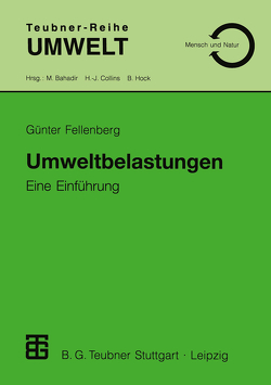 Umweltbelastungen von Fellenberg,  Günter