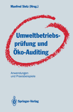 Umweltbetriebsprüfung und Öko-Auditing von Sietz,  Manfred