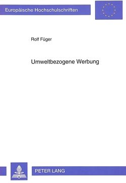 Umweltbezogene Werbung von Füger,  Rolf