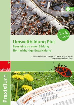 Umweltbildung Plus von Frischknecht-Tobler,  U., Gugerli-Dolder,  B., Ingold Eugster,  A.