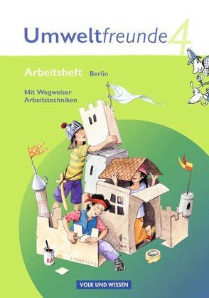 Umweltfreunde – Berlin – Ausgabe 2009 – 4. Schuljahr von Ehrich,  Silvia, Koch,  Inge, Leimbach,  Rolf, Schenk,  Gerhild, Voß,  Diana