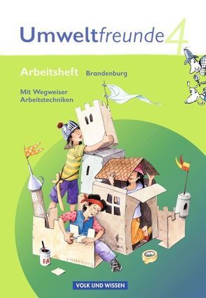 Umweltfreunde – Brandenburg – Ausgabe 2009 – 4. Schuljahr von Ehrich,  Silvia, Koch,  Inge, Köller,  Christine, Leimbach,  Rolf, Schenk,  Gerhild