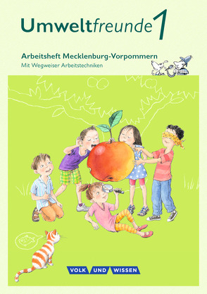 Umweltfreunde – Mecklenburg-Vorpommern – Ausgabe 2016 – 1. Schuljahr von Haak,  Ingrid, Koch,  Inge, Schenk,  Gerhild