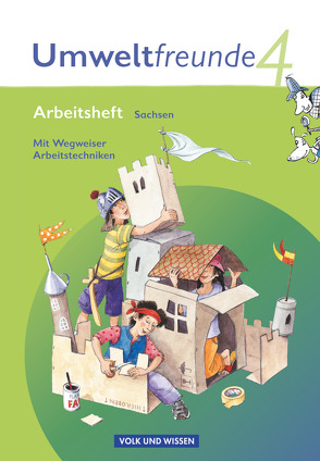 Umweltfreunde – Sachsen – Ausgabe 2009 – 4. Schuljahr von Arnold,  Jana, Ehrich,  Silvia, Jäger,  Kathrin, Koch,  Inge, Köller,  Christine, Leimbach,  Rolf, Nitschel,  Silke, Schenk,  Gerhild