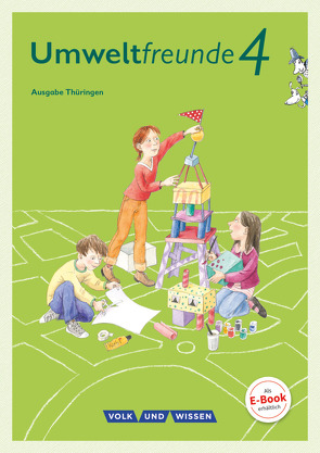Umweltfreunde – Thüringen – Ausgabe 2016 – 4. Schuljahr von Koch,  Inge