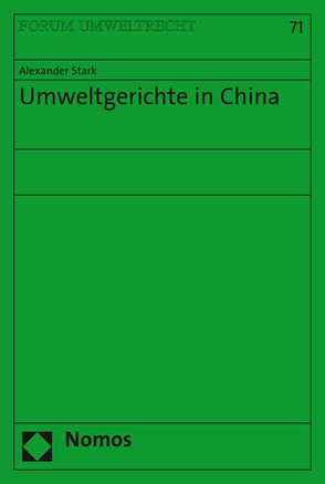 Umweltgerichte in China von Stark,  Alexander