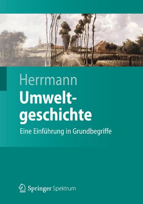 Umweltgeschichte von Herrmann,  Bernd